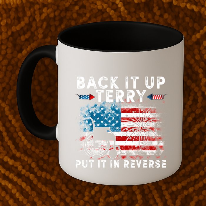 Back It Up Terry Put It In Reverse Firework 4th Of July Mug