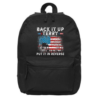 Back It Up Terry Put It In Reverse Firework 4th Of July 16 in Basic Backpack