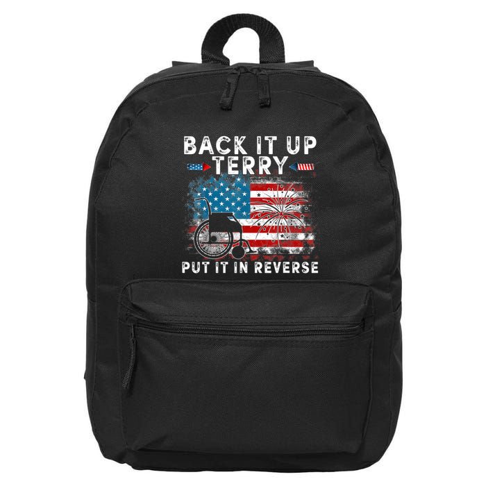 Back It Up Terry Put It In Reverse Firework 4th Of July 16 in Basic Backpack
