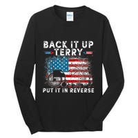 Back It Up Terry Put It In Reverse Firework 4th Of July Tall Long Sleeve T-Shirt