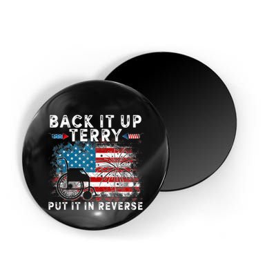 Back It Up Terry Put It In Reverse Firework 4th Of July Magnet
