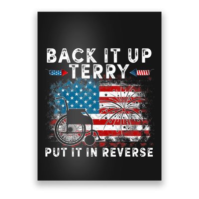 Back It Up Terry Put It In Reverse Firework 4th Of July Poster