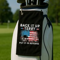 Back It Up Terry Put It In Reverse Firework 4th Of July Golf Towel