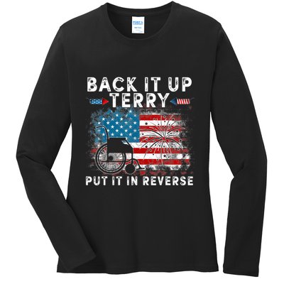 Back It Up Terry Put It In Reverse Firework 4th Of July Ladies Long Sleeve Shirt