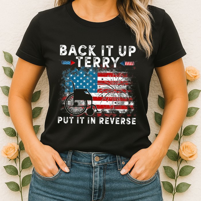 Back It Up Terry Put It In Reverse Firework 4th Of July Womens T-Shirt