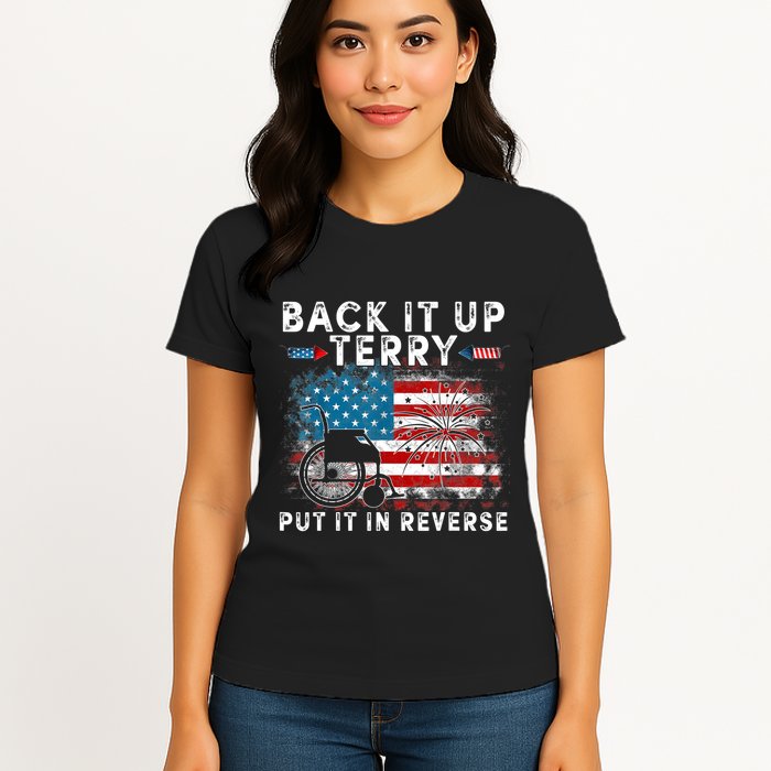 Back It Up Terry Put It In Reverse Firework 4th Of July Womens T-Shirt