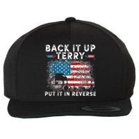 Back It Up Terry Put It In Reverse Firework 4th Of July Wool Snapback Cap