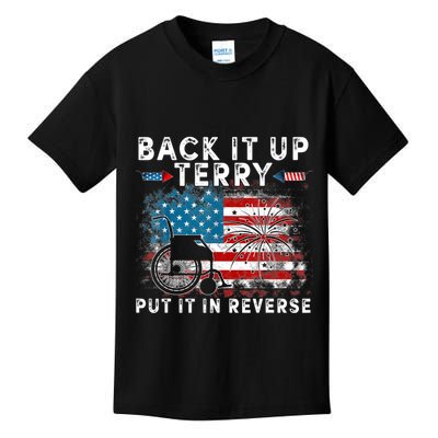 Back It Up Terry Put It In Reverse Firework 4th Of July Kids T-Shirt