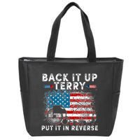 Back It Up Terry Put It In Reverse Firework 4th Of July Zip Tote Bag