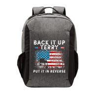 Back It Up Terry Put It In Reverse Firework 4th Of July Vector Backpack