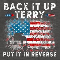 Back It Up Terry Put It In Reverse Firework 4th Of July Vector Backpack