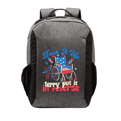 Back It Up Terry Put It In Reverse Firework 4th Vector Backpack