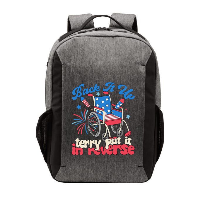 Back It Up Terry Put It In Reverse Firework 4th Vector Backpack