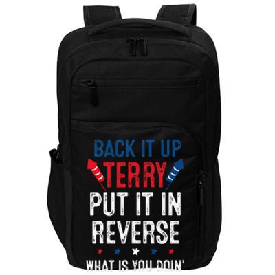 Back It Up Terry Put It In Reverse Fireworks Fun 4th Of July Impact Tech Backpack