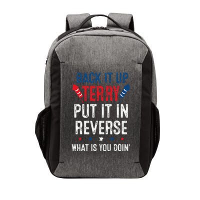 Back It Up Terry Put It In Reverse Fireworks Fun 4th Of July Vector Backpack