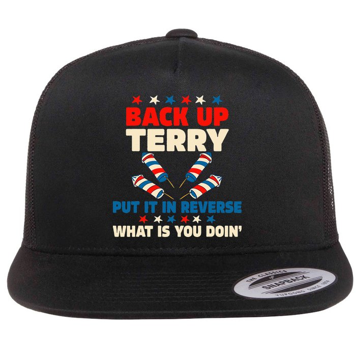 Back It Up Terry Put It In Reverse July 4th Fireworks Terry Flat Bill Trucker Hat