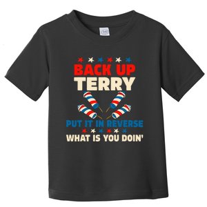 Back It Up Terry Put It In Reverse July 4th Fireworks Terry Toddler T-Shirt