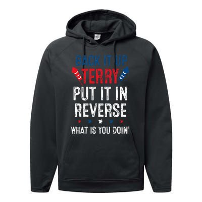 Back It Up Terry Put It In Reverse Fireworks Fun 4th Of July Performance Fleece Hoodie