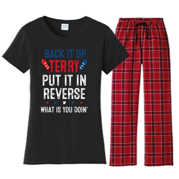 Back It Up Terry Put It In Reverse Fireworks Fun 4th Of July Women's Flannel Pajama Set