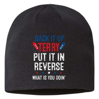 Back It Up Terry Put It In Reverse Fireworks Fun 4th Of July Sustainable Beanie