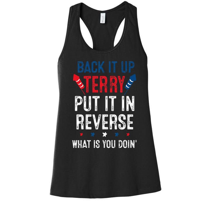 Back It Up Terry Put It In Reverse Fireworks Fun 4th Of July Women's Racerback Tank