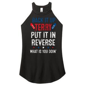 Back It Up Terry Put It In Reverse Fireworks Fun 4th Of July Women's Perfect Tri Rocker Tank