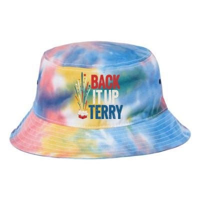 Back It Up Terry 4th Of July Funny Back It Up Terry Tie Dye Newport Bucket Hat