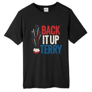 Back It Up Terry 4th Of July Funny Back It Up Terry Tall Fusion ChromaSoft Performance T-Shirt