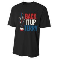 Back It Up Terry 4th Of July Funny Back It Up Terry Performance Sprint T-Shirt