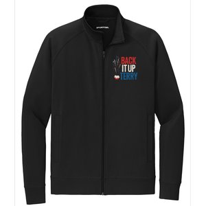 Back It Up Terry 4th Of July Funny Back It Up Terry Stretch Full-Zip Cadet Jacket