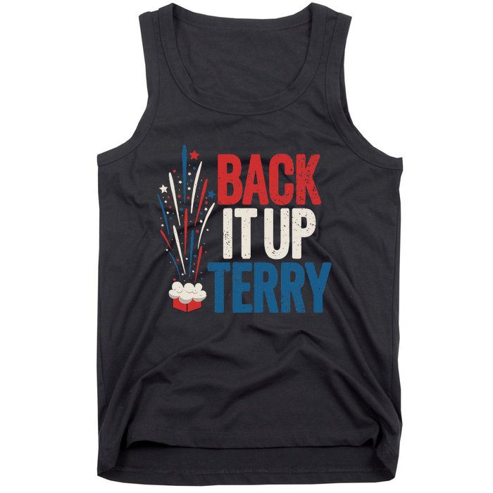 Back It Up Terry 4th Of July Funny Back It Up Terry Tank Top