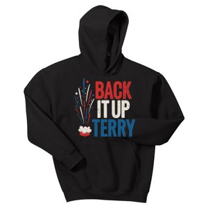 Back It Up Terry 4th Of July Funny Back It Up Terry Kids Hoodie