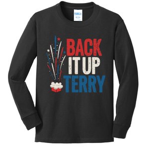 Back It Up Terry 4th Of July Funny Back It Up Terry Kids Long Sleeve Shirt