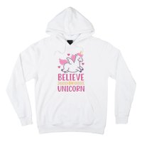 Believe In Unicorn Hoodie