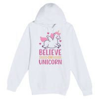 Believe In Unicorn Premium Pullover Hoodie