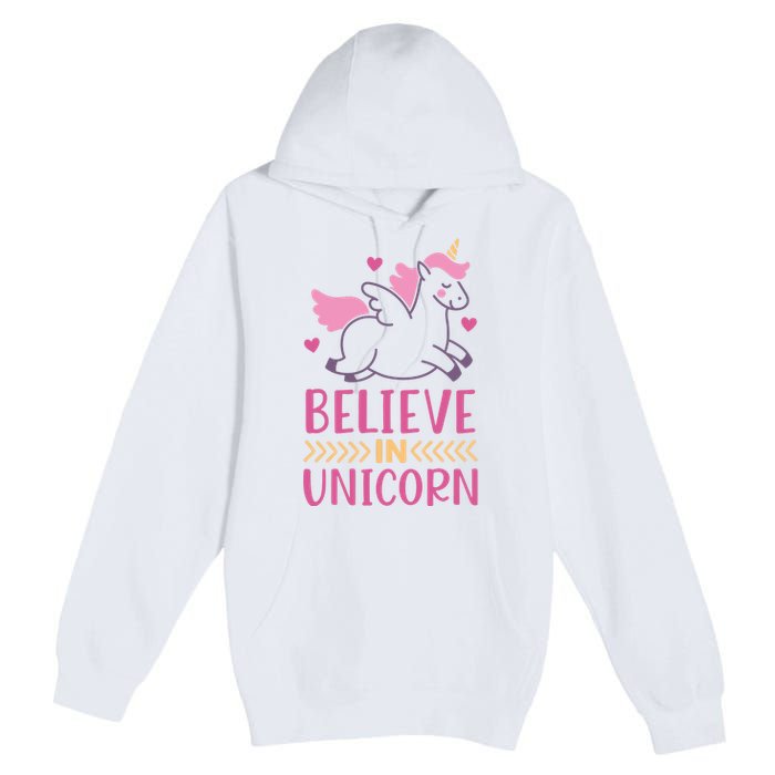 Believe In Unicorn Premium Pullover Hoodie