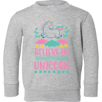 Believe In Unicorn Toddler Sweatshirt