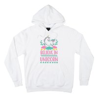 Believe In Unicorn Hoodie