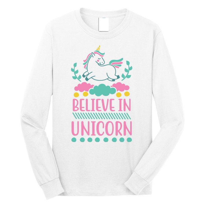 Believe In Unicorn Long Sleeve Shirt