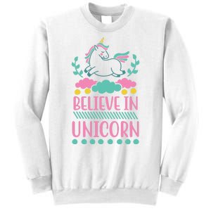 Believe In Unicorn Sweatshirt