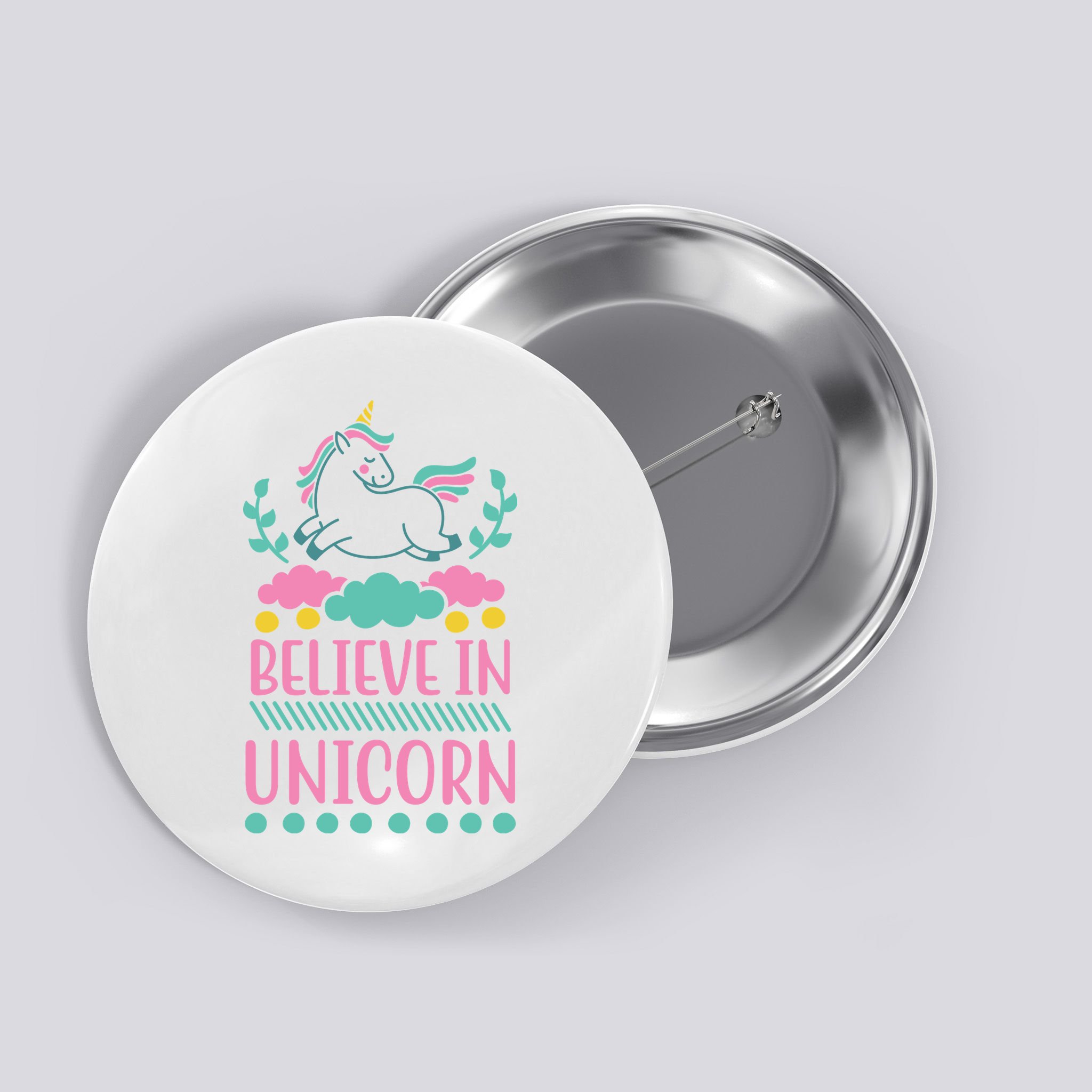 Believe In Unicorn Button