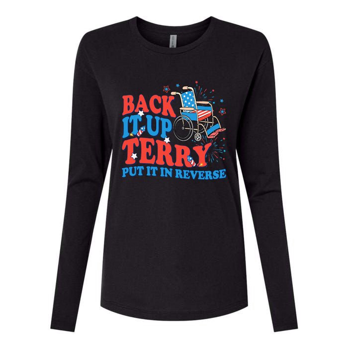 Back It Up Terry Put It In Reverse 4th Of July Fireworks Womens Cotton Relaxed Long Sleeve T-Shirt