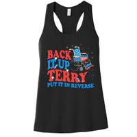 Back It Up Terry Put It In Reverse 4th Of July Fireworks Women's Racerback Tank