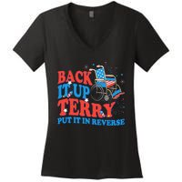 Back It Up Terry Put It In Reverse 4th Of July Fireworks Women's V-Neck T-Shirt