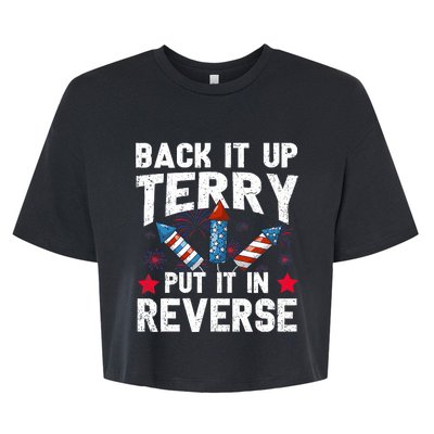 Back It Up Terry Put It In Reverse Firework Flag 4th Of July Bella+Canvas Jersey Crop Tee