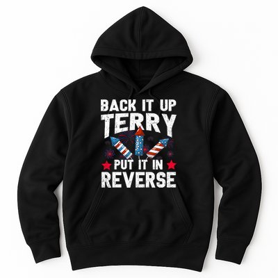 Back It Up Terry Put It In Reverse Firework Flag 4th Of July Hoodie