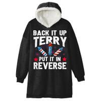Back It Up Terry Put It In Reverse Firework Flag 4th Of July Hooded Wearable Blanket