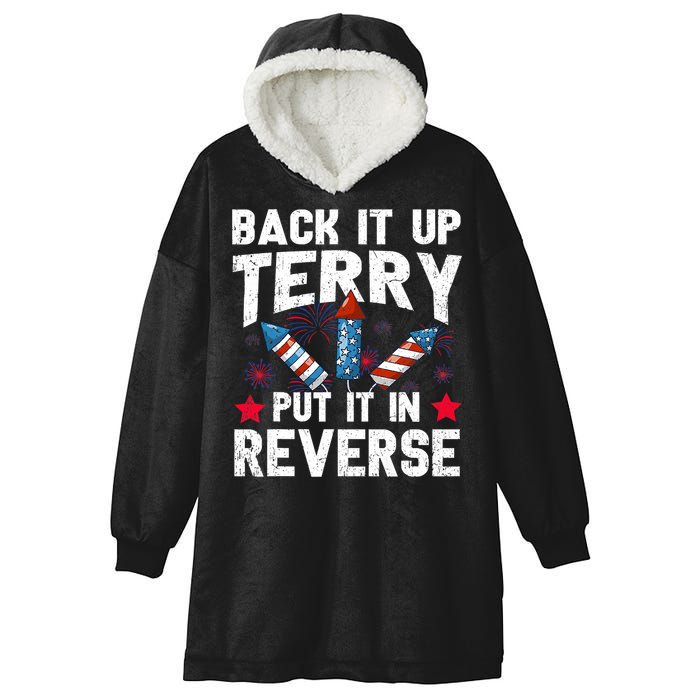 Back It Up Terry Put It In Reverse Firework Flag 4th Of July Hooded Wearable Blanket