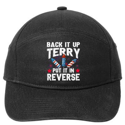 Back It Up Terry Put It In Reverse Firework Flag 4th Of July 7-Panel Snapback Hat