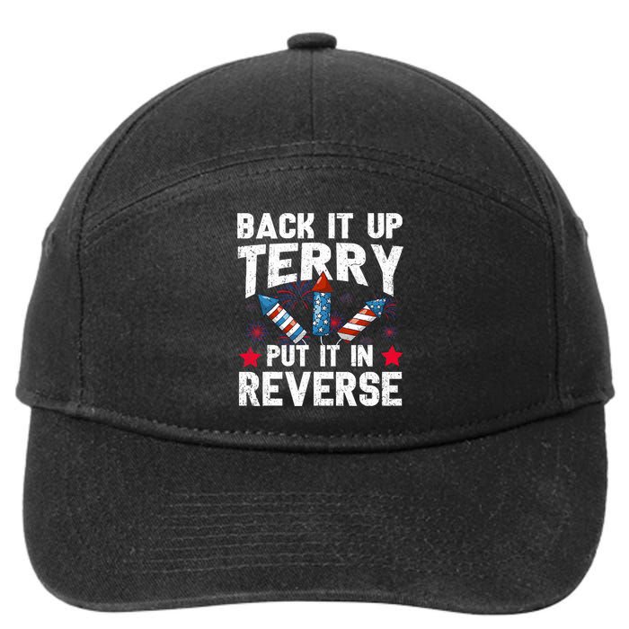 Back It Up Terry Put It In Reverse Firework Flag 4th Of July 7-Panel Snapback Hat
